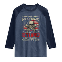 I Am A Mechanic I Can't Fix Stupid But I Can Fix What Stupid Does Raglan Shirt Funny Car Guy