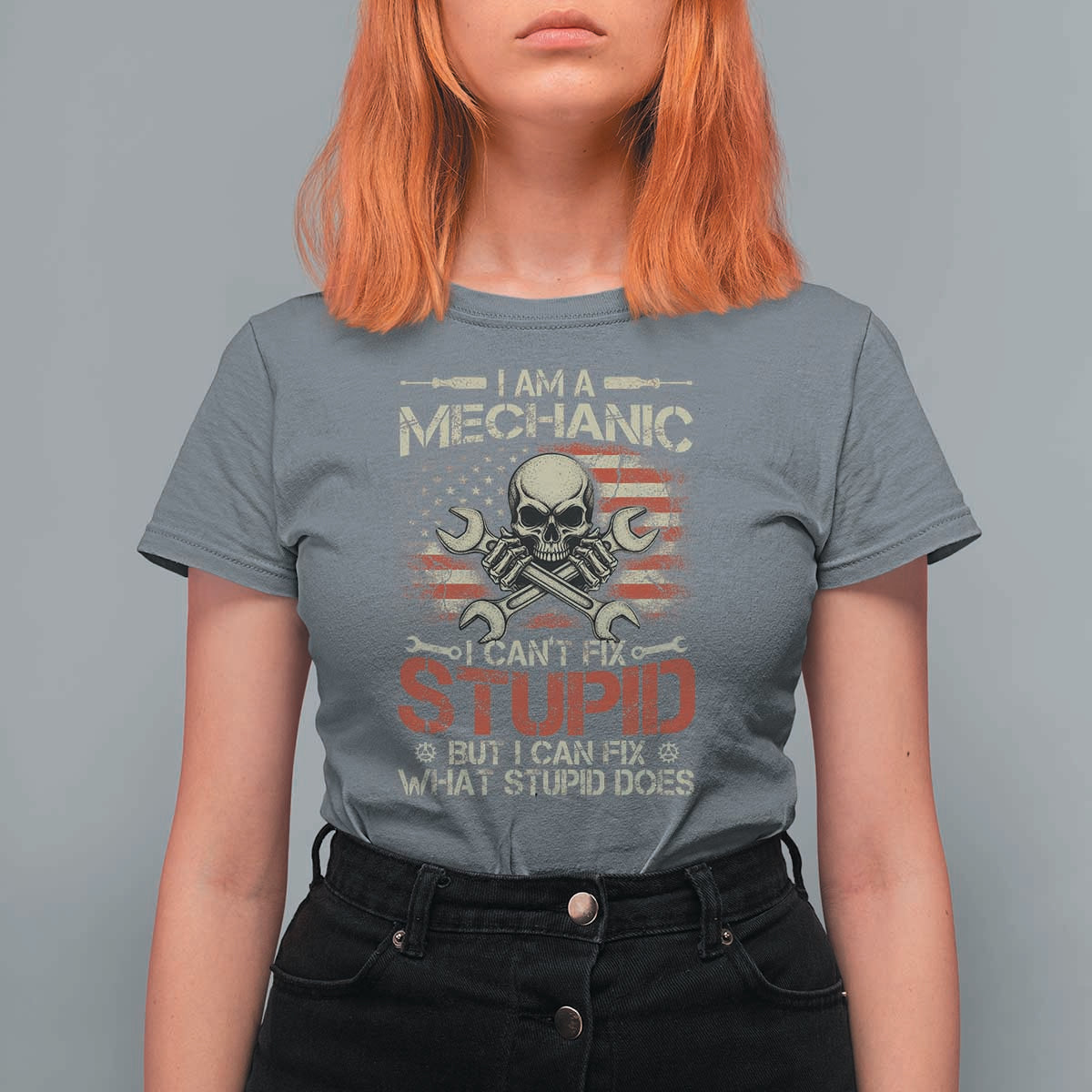 I Am A Mechanic I Can't Fix Stupid But I Can Fix What Stupid Does T Shirt For Women Funny Car Guy