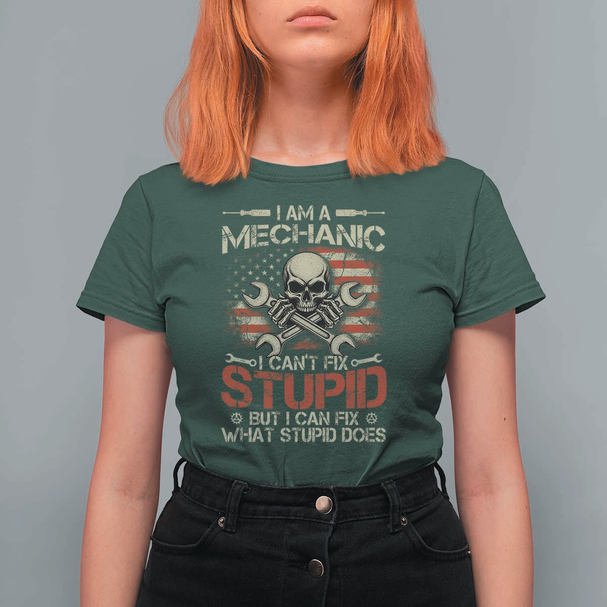 I Am A Mechanic I Can't Fix Stupid But I Can Fix What Stupid Does T Shirt For Women Funny Car Guy