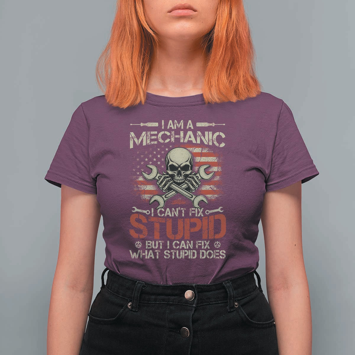 I Am A Mechanic I Can't Fix Stupid But I Can Fix What Stupid Does T Shirt For Women Funny Car Guy