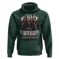 Funny Motorcycle Grandpa Hoodie Too Old To Fight Too Slow To Run But I Can Still Ride Pretty Darn Good