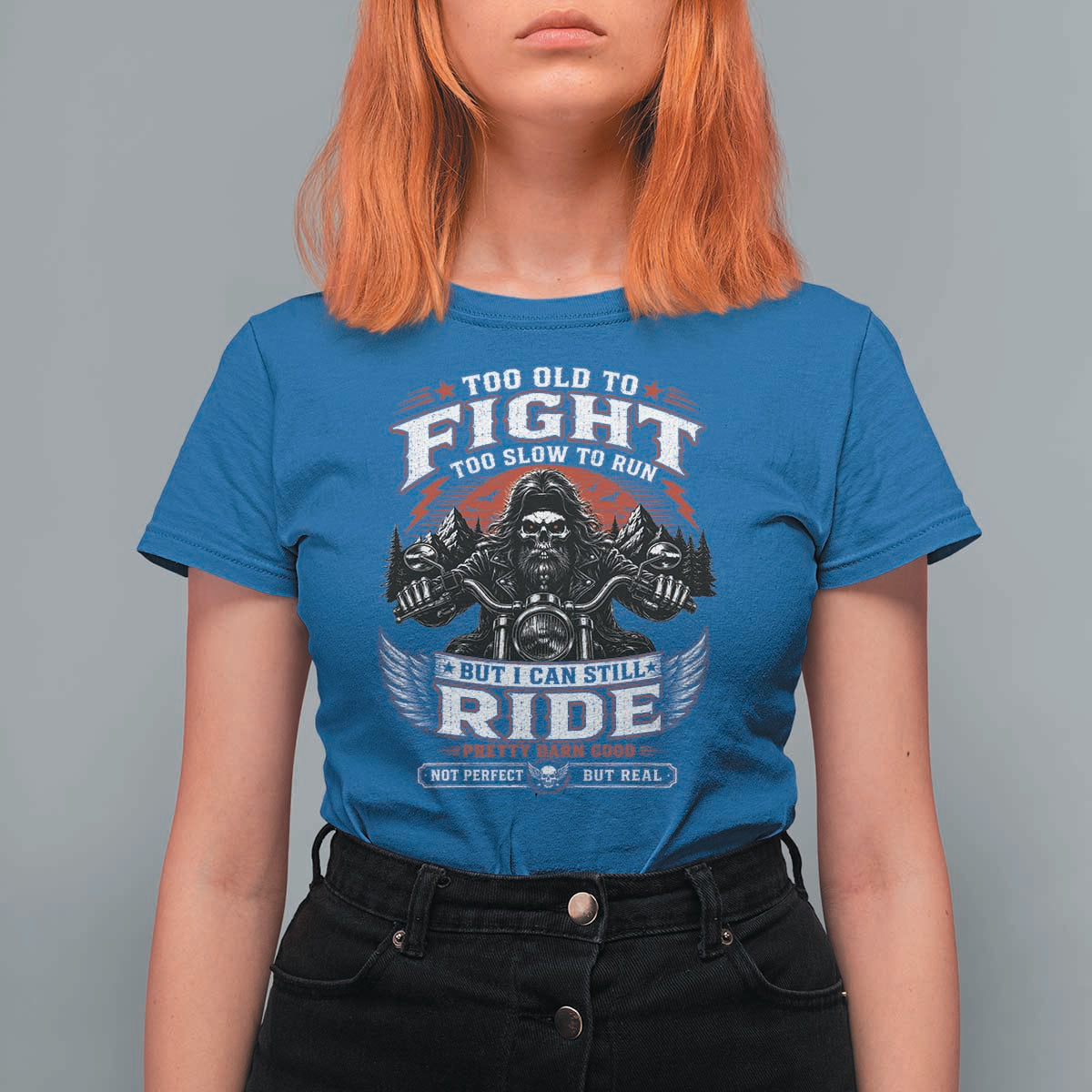 Funny Motorcycle Grandpa T Shirt For Women Too Old To Fight Too Slow To Run But I Can Still Ride Pretty Darn Good