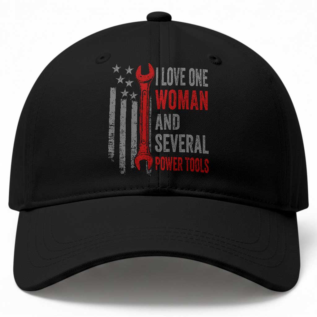 I Love One Woman And Several Power Tools Baseball Cap Funny Mechanic Handyman Carpenter
