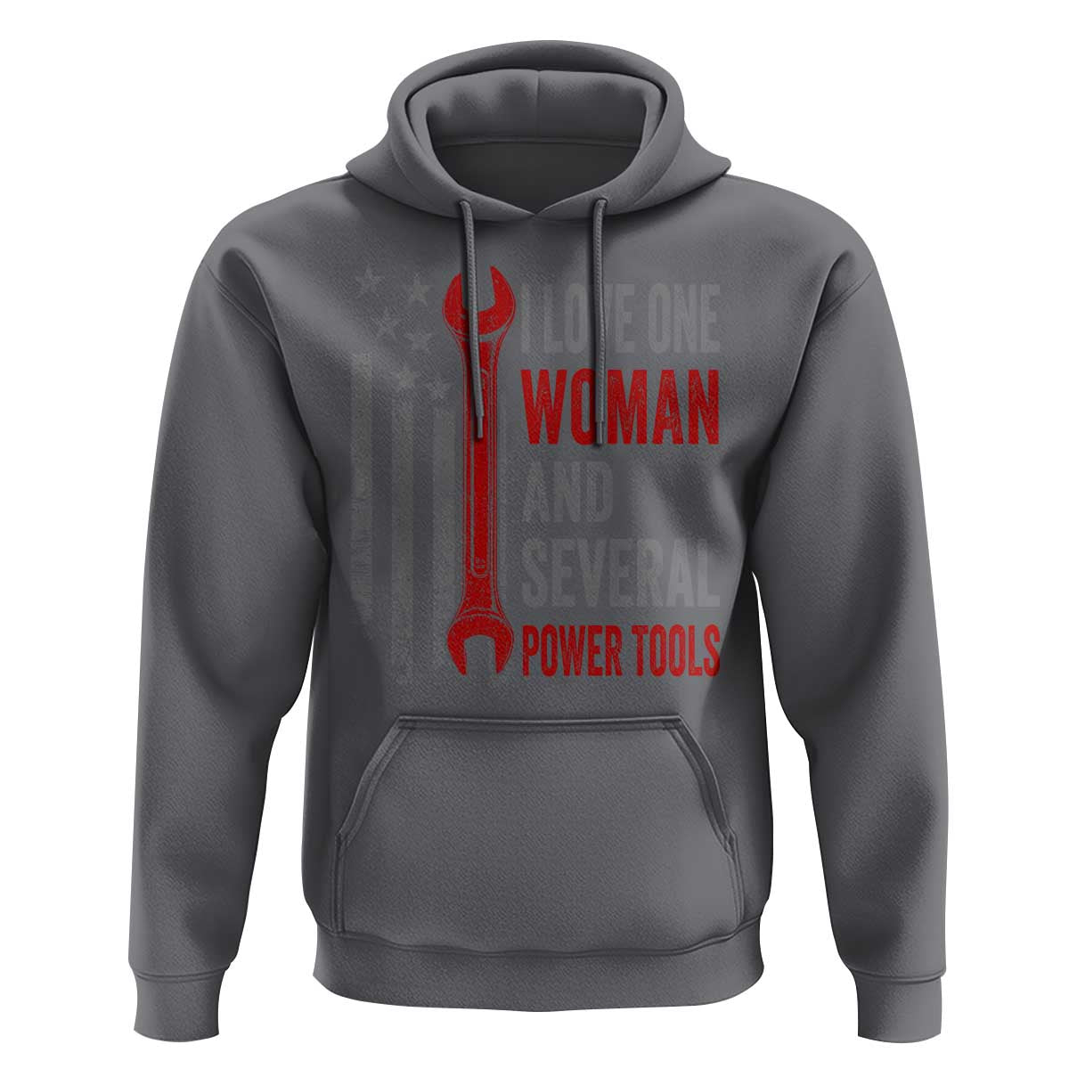 I Love One Woman And Several Power Tools Hoodie Funny Mechanic Handyman Carpenter