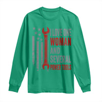 I Love One Woman And Several Power Tools Long Sleeve Shirt Funny Mechanic Handyman Carpenter
