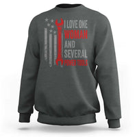 I Love One Woman And Several Power Tools Sweatshirt Funny Mechanic Handyman Carpenter