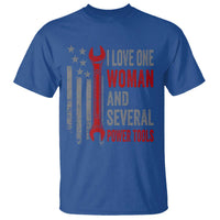 I Love One Woman And Several Power Tools T Shirt Funny Mechanic Handyman Carpenter