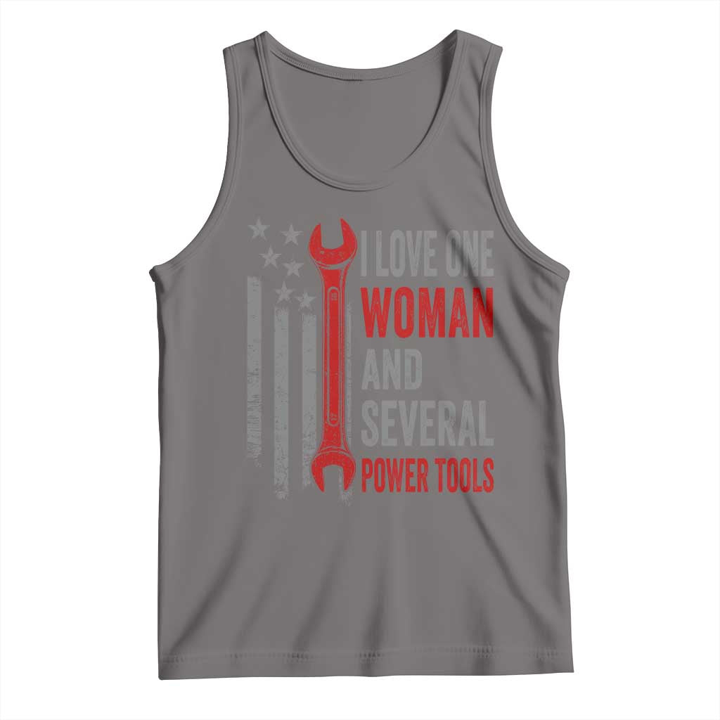 I Love One Woman And Several Power Tools Tank Top Funny Mechanic Handyman Carpenter