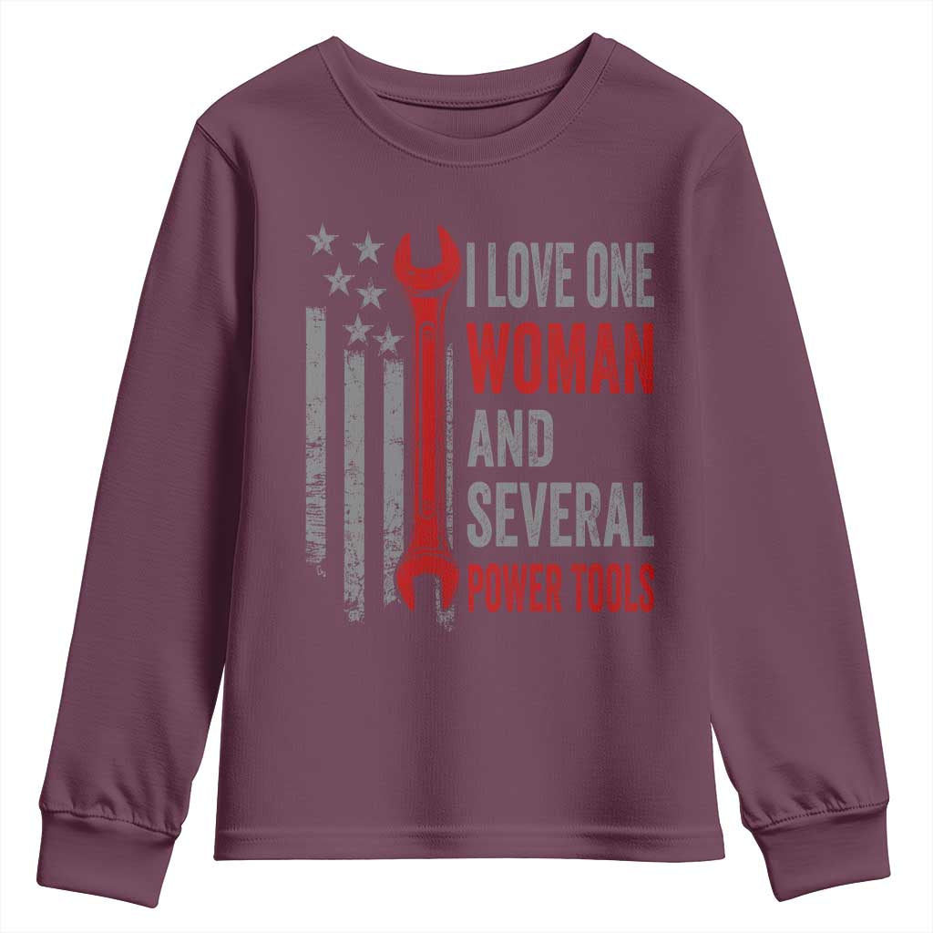 I Love One Woman And Several Power Tools Youth Sweatshirt Funny Mechanic Handyman Carpenter