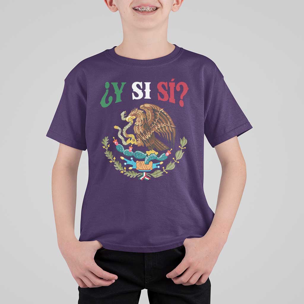 Mexican Y Si Si T Shirt For Kid Escudo Mexico Coat of Arms Funny Hispanic Saying