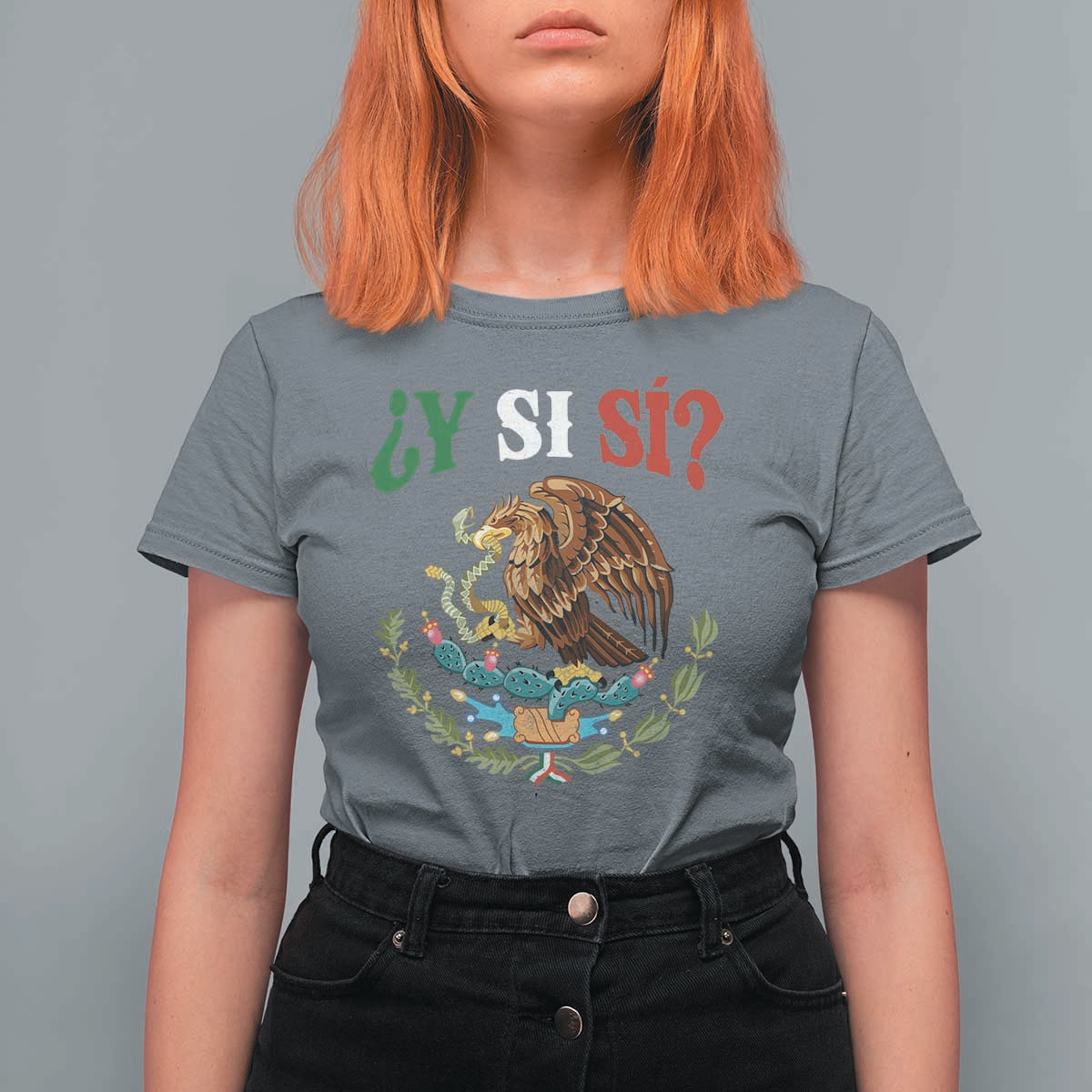 Mexican Y Si Si T Shirt For Women Escudo Mexico Coat of Arms Funny Hispanic Saying