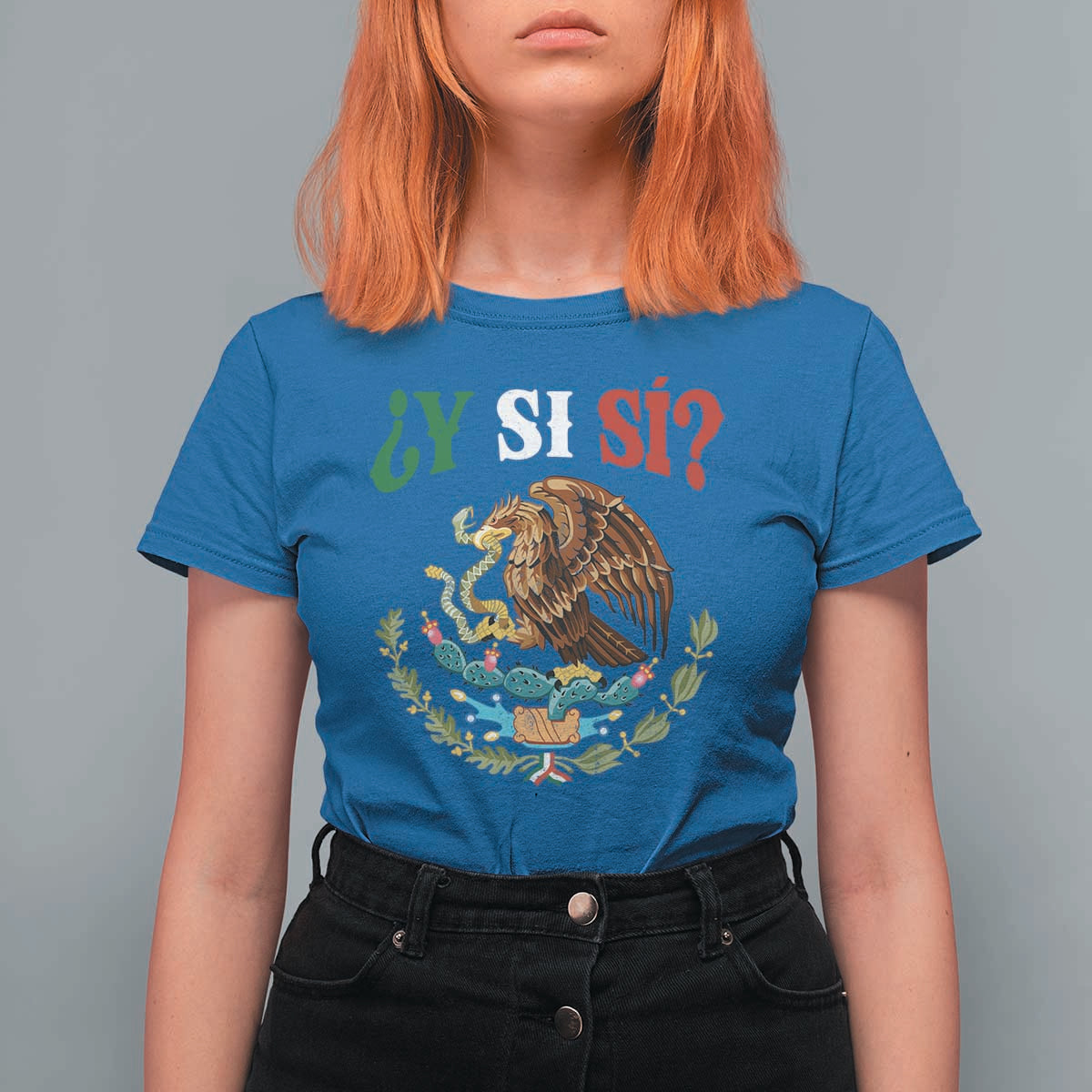 Mexican Y Si Si T Shirt For Women Escudo Mexico Coat of Arms Funny Hispanic Saying