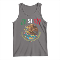 Mexican Y Si Si Tank Top Escudo Mexico Coat of Arms Funny Hispanic Saying