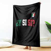 Mexican Y Si Si Football Jersey Style Throw Blanket Funny Mexico Roots