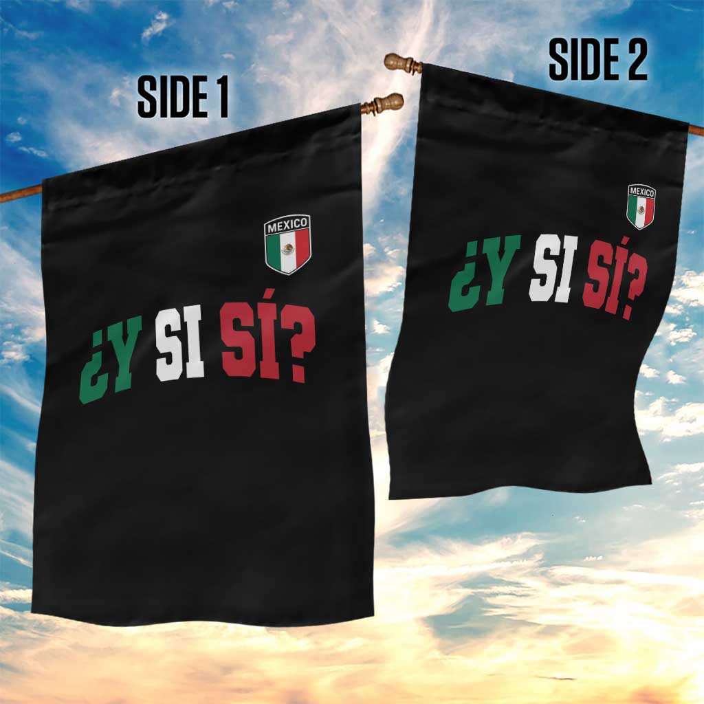 Mexican Y Si Si Football Jersey Style Garden Flag Funny Mexico Roots