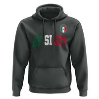 Mexican Y Si Si Football Jersey Style Hoodie Funny Mexico Roots