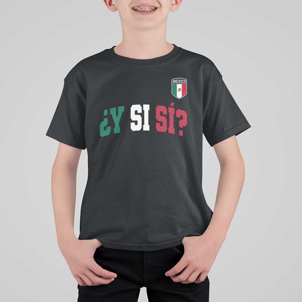 Mexican Y Si Si Football Jersey Style T Shirt For Kid Funny Mexico Roots
