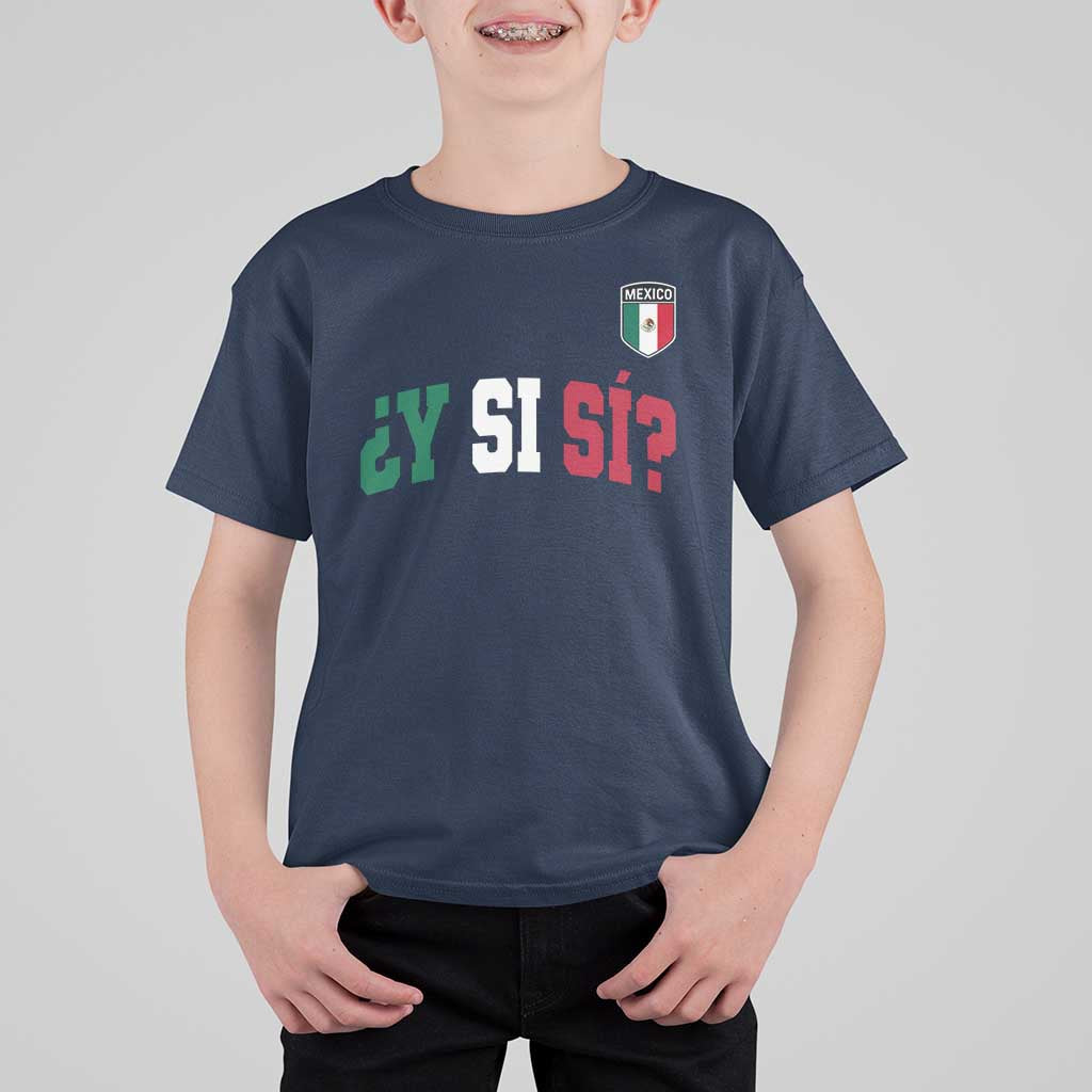 Mexican Y Si Si Football Jersey Style T Shirt For Kid Funny Mexico Roots