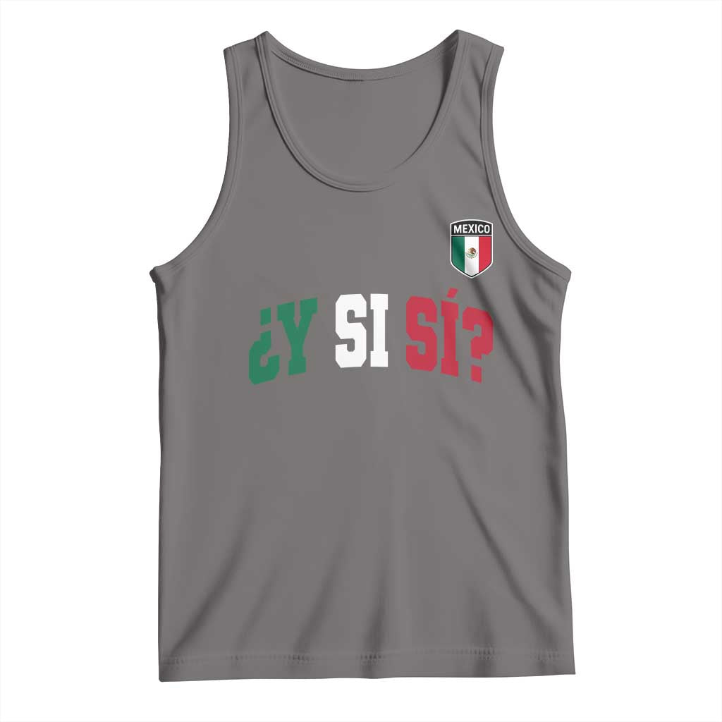 Mexican Y Si Si Football Jersey Style Tank Top Funny Mexico Roots