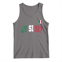 Mexican Y Si Si Football Jersey Style Tank Top Funny Mexico Roots