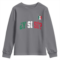 Mexican Y Si Si Football Jersey Style Youth Sweatshirt Funny Mexico Roots