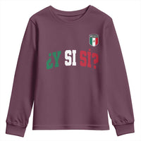 Mexican Y Si Si Football Jersey Style Youth Sweatshirt Funny Mexico Roots
