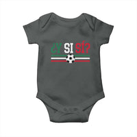 Y Si Sí Mexico Football Baby Onesie Vintage Mexican Flag Soccer Lover