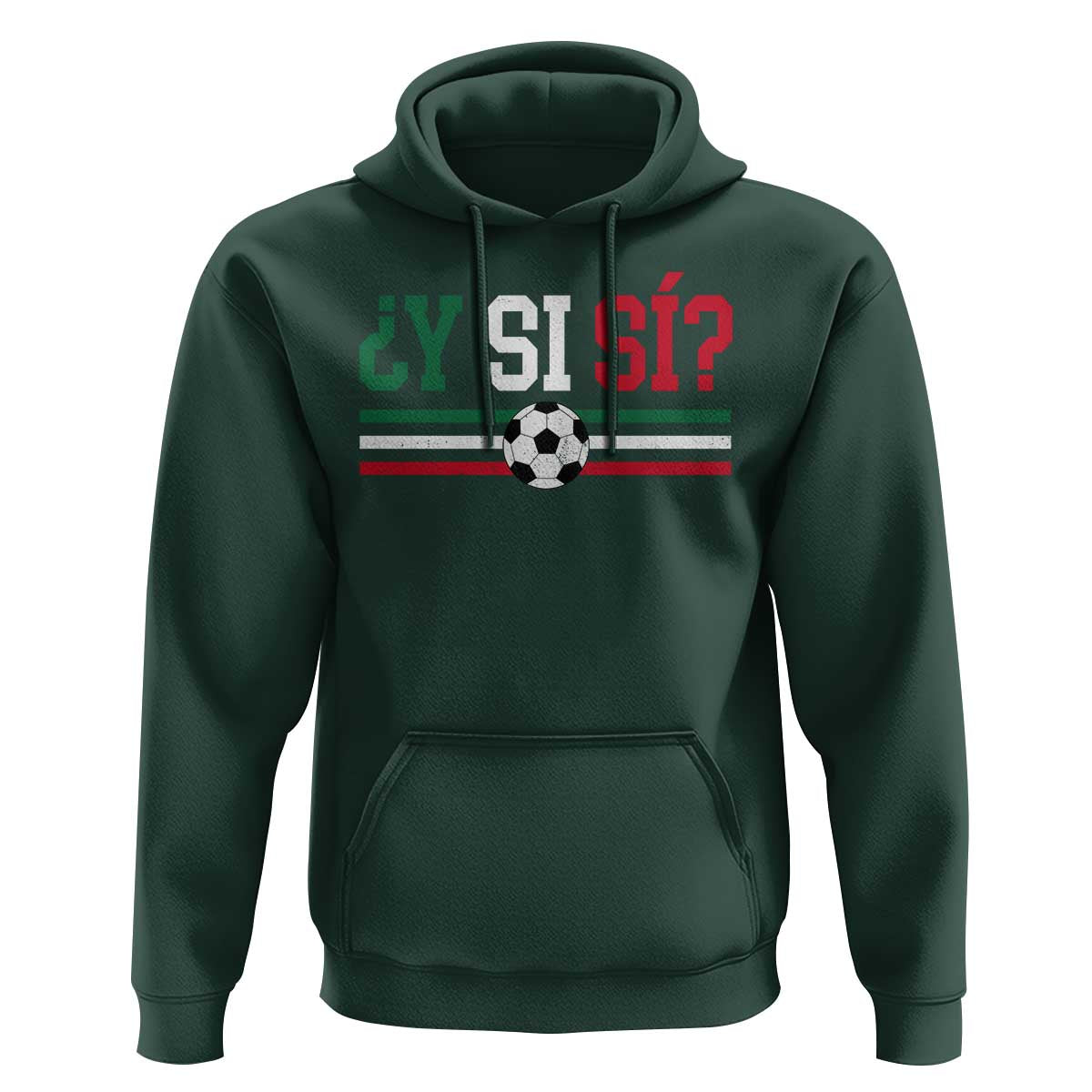 Y Si Sí Mexico Football Hoodie Vintage Mexican Flag Soccer Lover