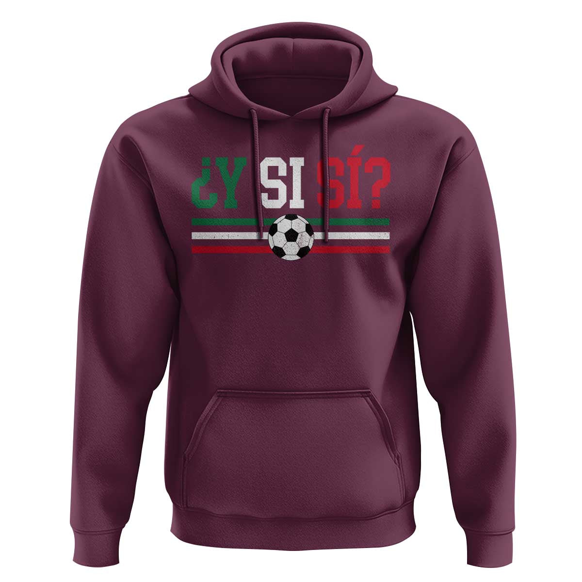 Y Si Sí Mexico Football Hoodie Vintage Mexican Flag Soccer Lover