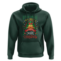 Xmas Hoodie If You Jingle My Bells I'll Give You A White Christmas