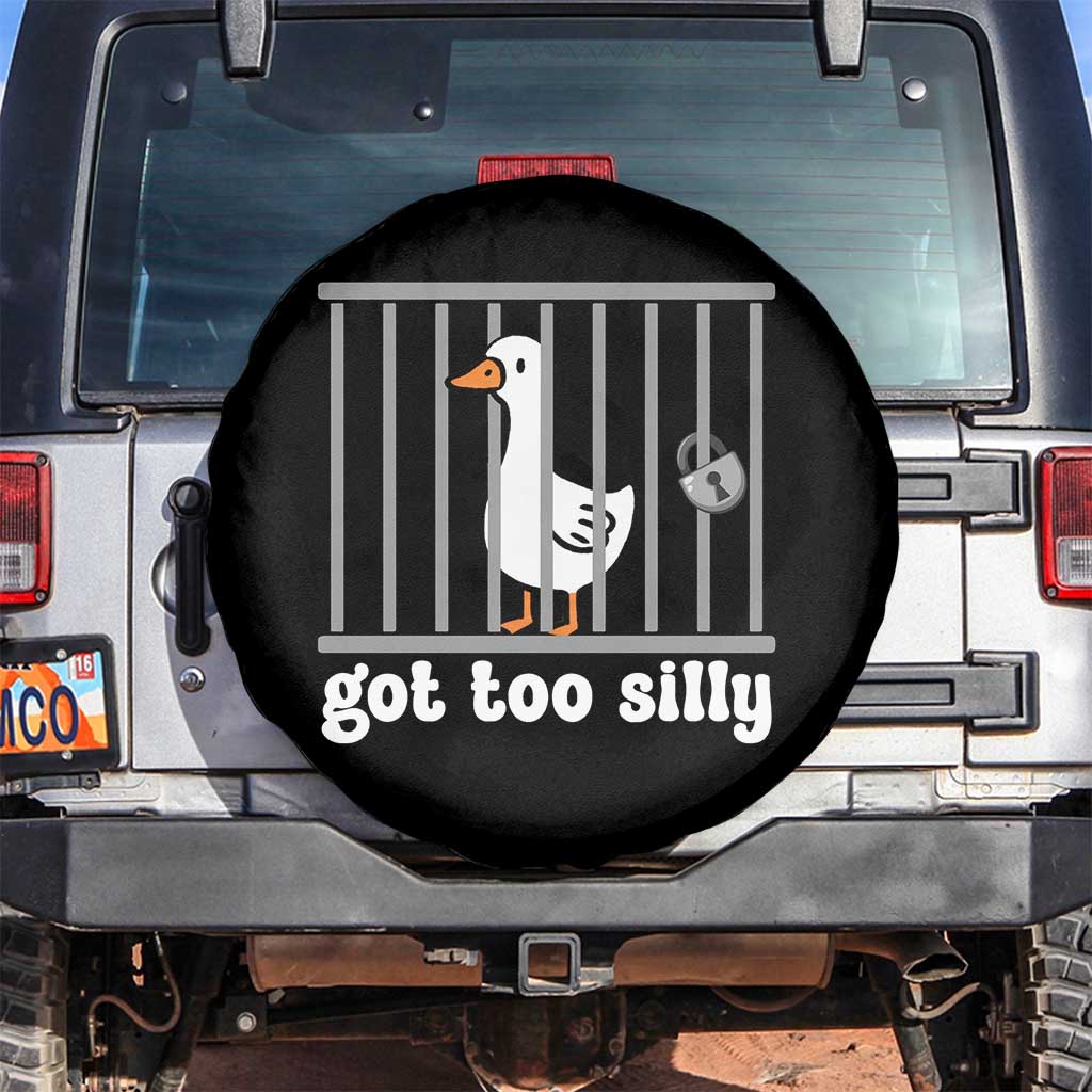 Funny Got Too Silly Spare Tire Cover Goose Pun Humor Animal Lovers - Wonder Print Shop