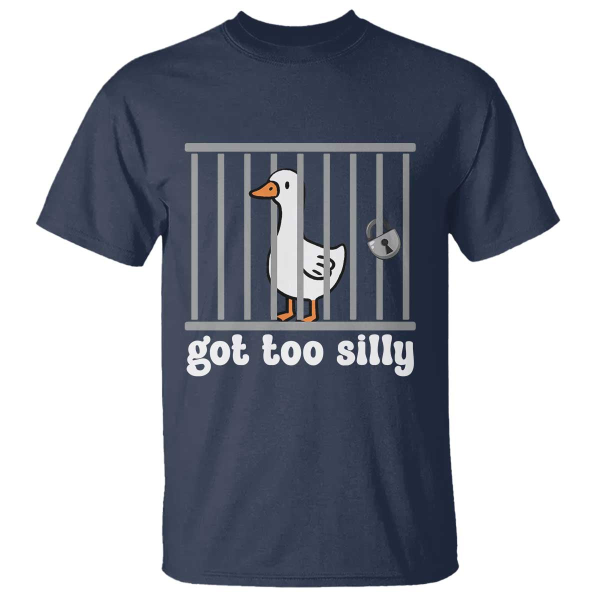 Funny Got Too Silly T Shirt Goose Pun Humor Animal Lovers - Wonder Print Shop