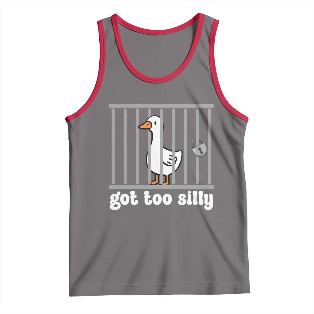 Funny Got Too Silly Tank Top Goose Pun Humor Animal Lovers - Wonder Print Shop