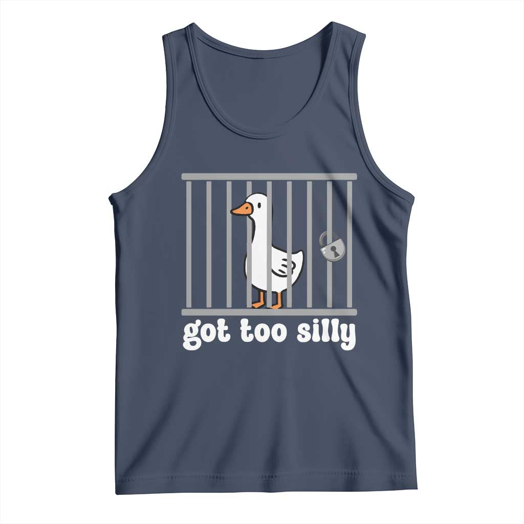 Funny Got Too Silly Tank Top Goose Pun Humor Animal Lovers - Wonder Print Shop