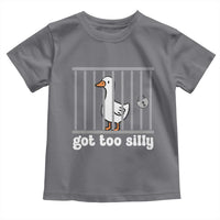 Funny Got Too Silly Toddler T Shirt Goose Pun Humor Animal Lovers - Wonder Print Shop