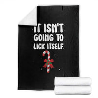 Funny Christmas It Isn't Going To Lick Itself Throw Blanket Xmas Adult Humor Couple Matching - Wonder Print Shop