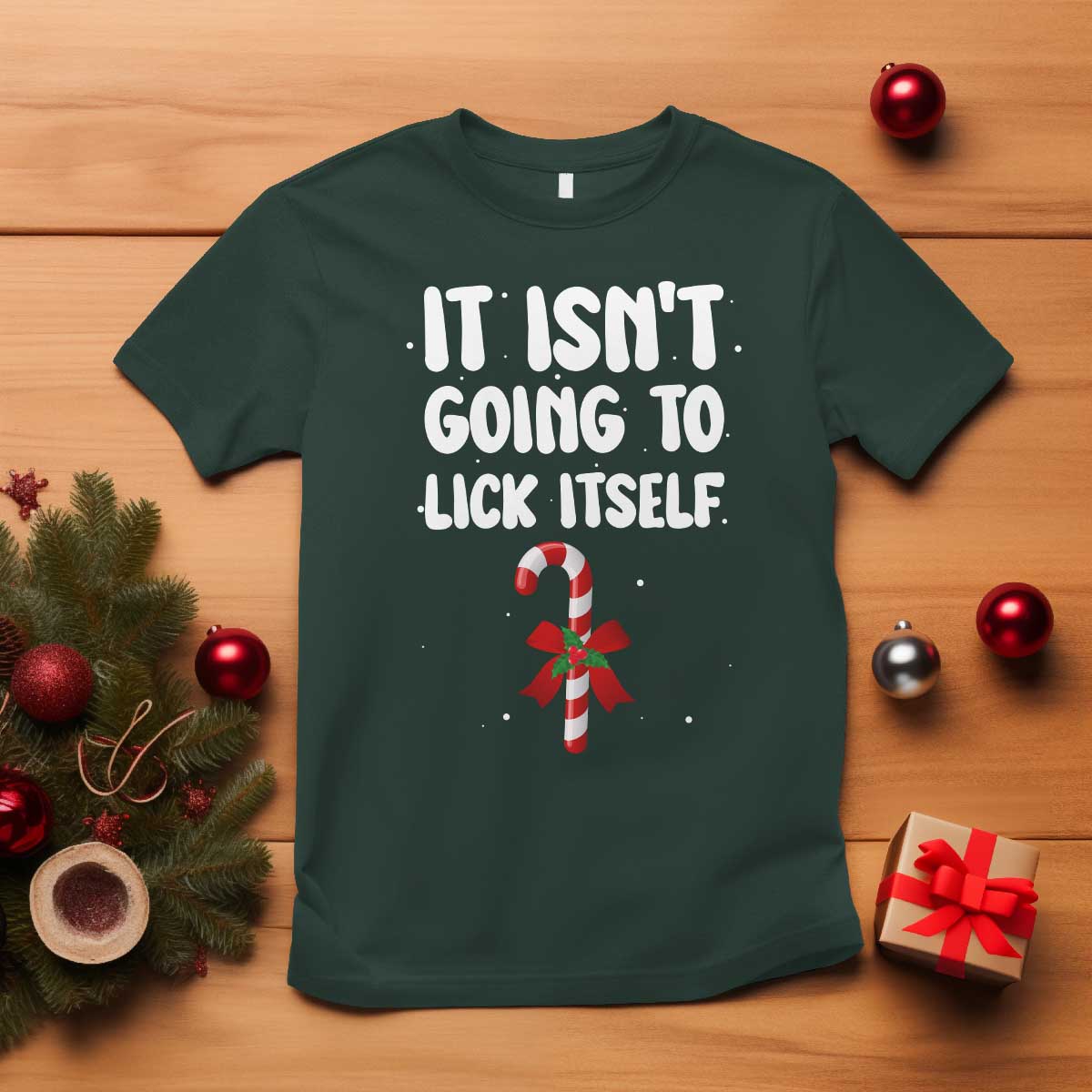 Funny Christmas It Isn't Going To Lick Itself T Shirt Xmas Adult Humor Couple Matching - Wonder Print Shop