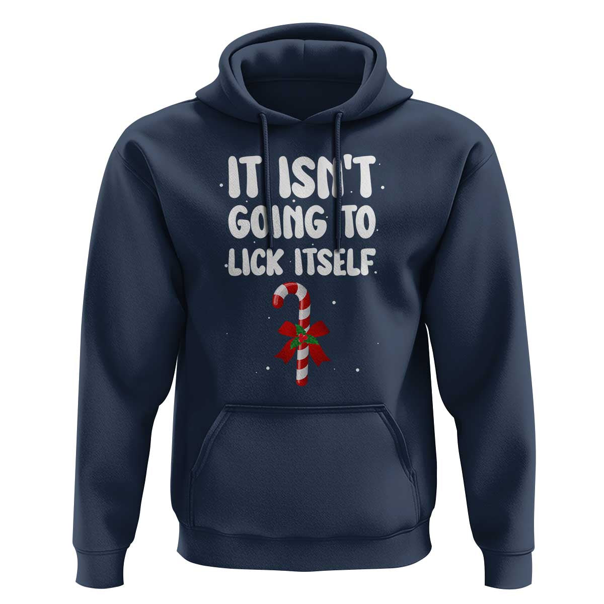 Funny Christmas It Isn't Going To Lick Itself Hoodie Xmas Adult Humor Couple Matching - Wonder Print Shop