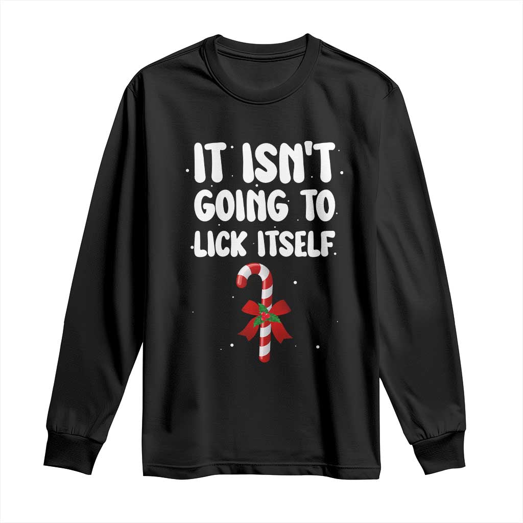Funny Christmas It Isn't Going To Lick Itself Long Sleeve Shirt Xmas Adult Humor Couple Matching - Wonder Print Shop