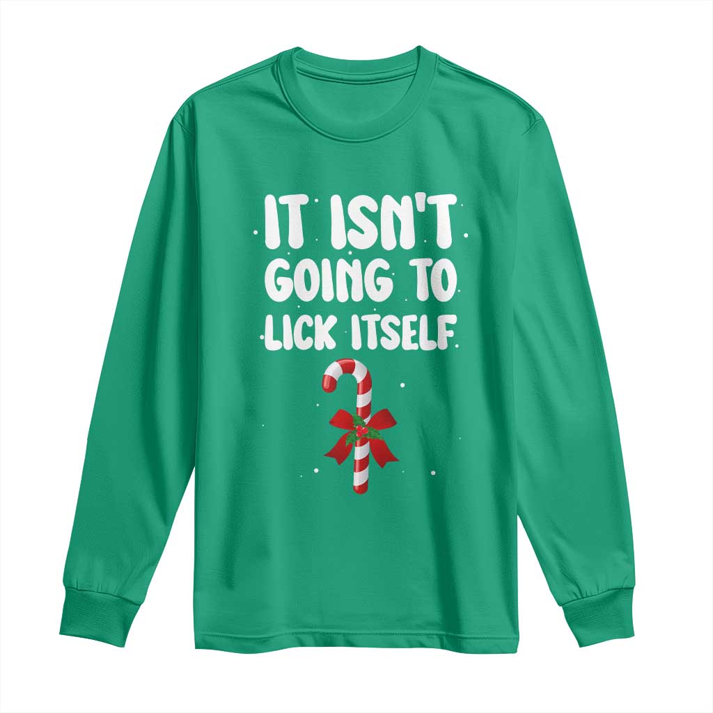 Funny Christmas It Isn't Going To Lick Itself Long Sleeve Shirt Xmas Adult Humor Couple Matching - Wonder Print Shop