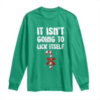 Funny Christmas It Isn't Going To Lick Itself Long Sleeve Shirt Xmas Adult Humor Couple Matching - Wonder Print Shop