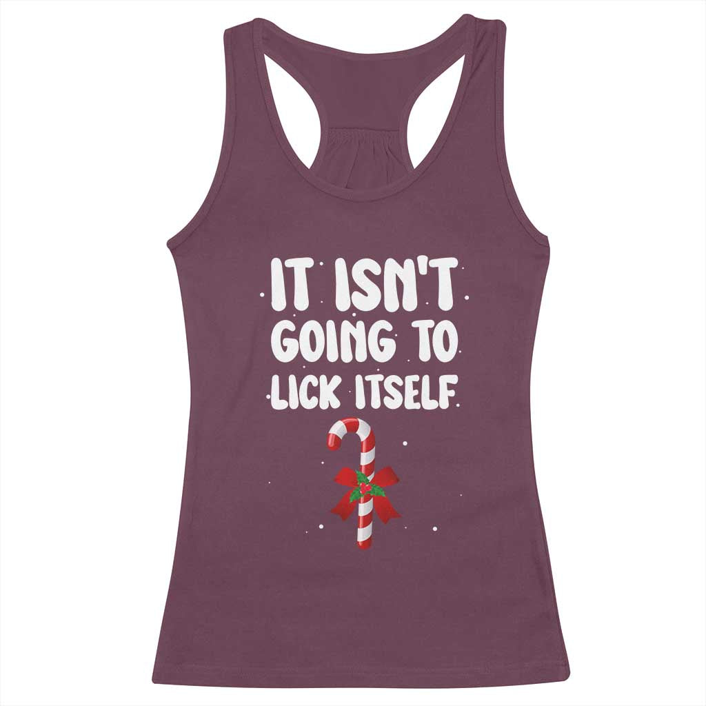 Funny Christmas It Isn't Going To Lick Itself Racerback Tank Top Xmas Adult Humor Couple Matching - Wonder Print Shop