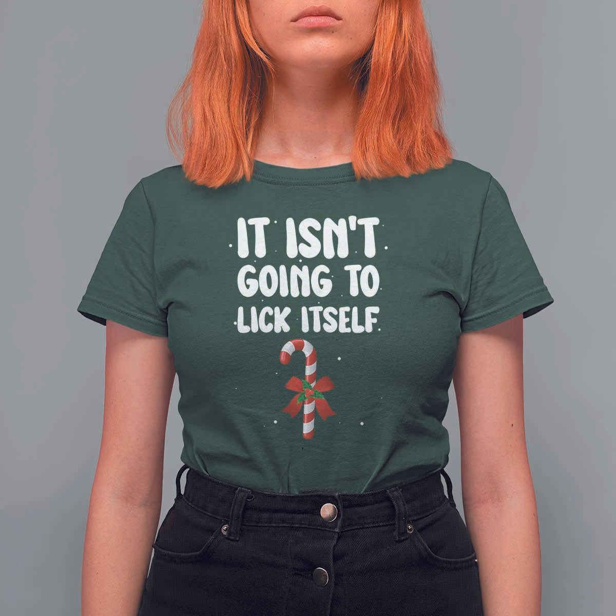 Funny Christmas It Isn't Going To Lick Itself T Shirt For Women Xmas Adult Humor Couple Matching - Wonder Print Shop