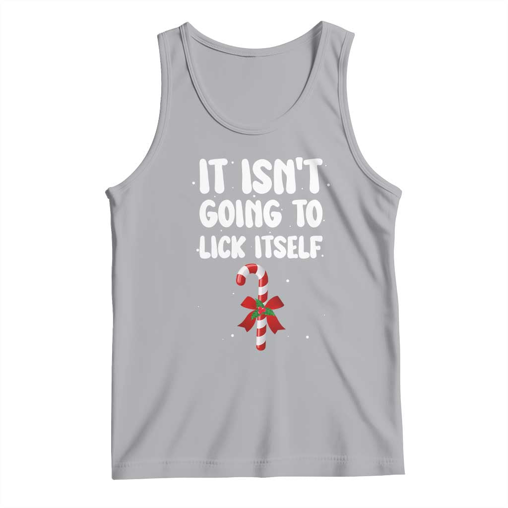 Funny Christmas It Isn't Going To Lick Itself Tank Top Xmas Adult Humor Couple Matching - Wonder Print Shop