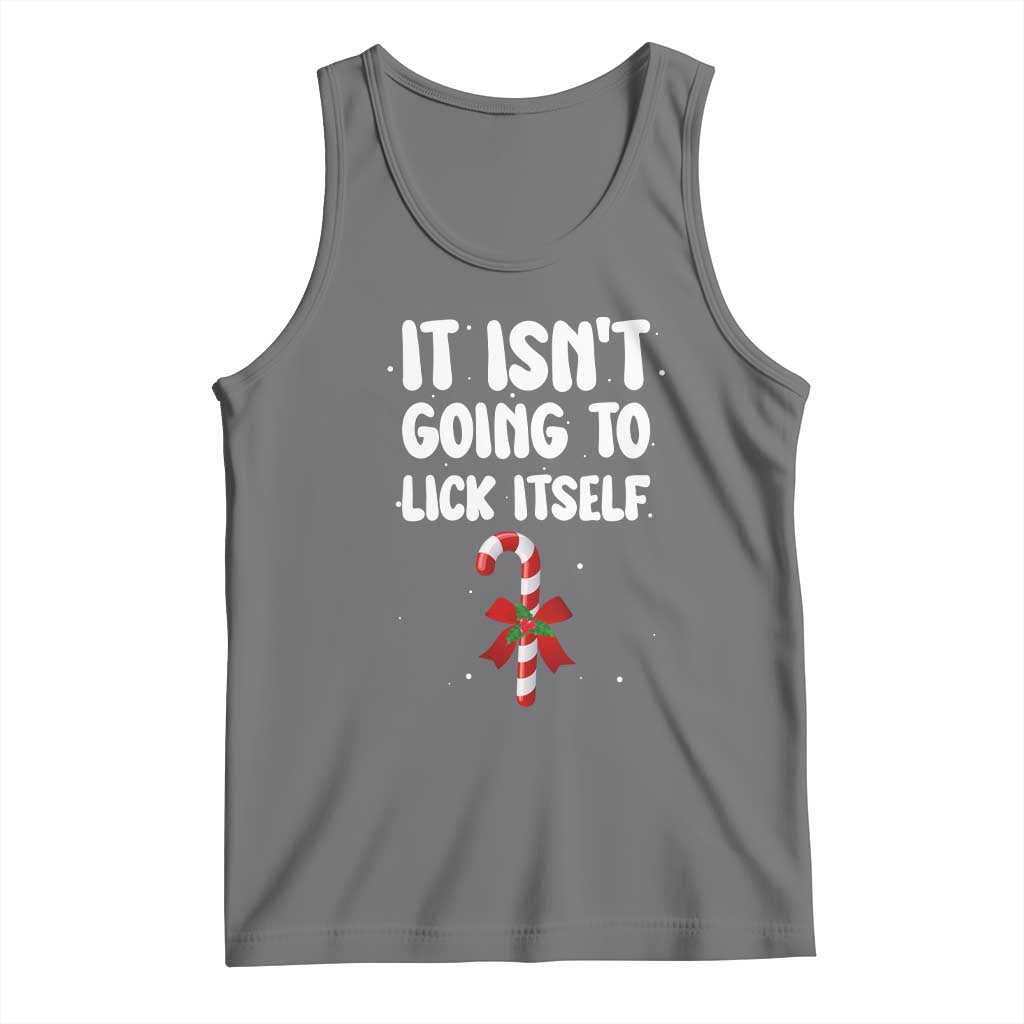 Funny Christmas It Isn't Going To Lick Itself Tank Top Xmas Adult Humor Couple Matching - Wonder Print Shop