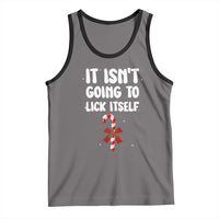 Funny Christmas It Isn't Going To Lick Itself Tank Top Xmas Adult Humor Couple Matching - Wonder Print Shop