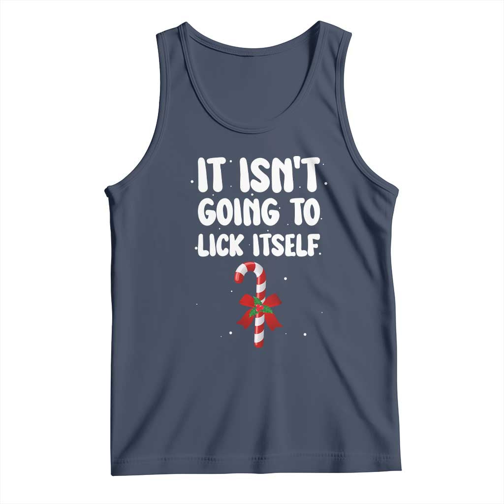 Funny Christmas It Isn't Going To Lick Itself Tank Top Xmas Adult Humor Couple Matching - Wonder Print Shop