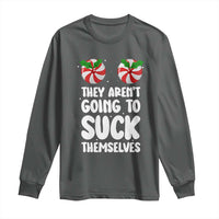 Funny Christmas They Aren't Going To Suck Themself Long Sleeve Shirt Xmas Adult Humor Couple Matching - Wonder Print Shop