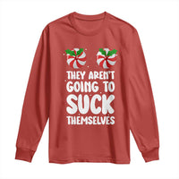 Funny Christmas They Aren't Going To Suck Themself Long Sleeve Shirt Xmas Adult Humor Couple Matching - Wonder Print Shop