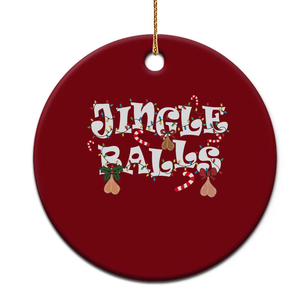 Funny Naughty Christmas Jingle Balls Ceramic Ornament Santa Xmas Jingle Bells Adult Joke - Wonder Print Shop